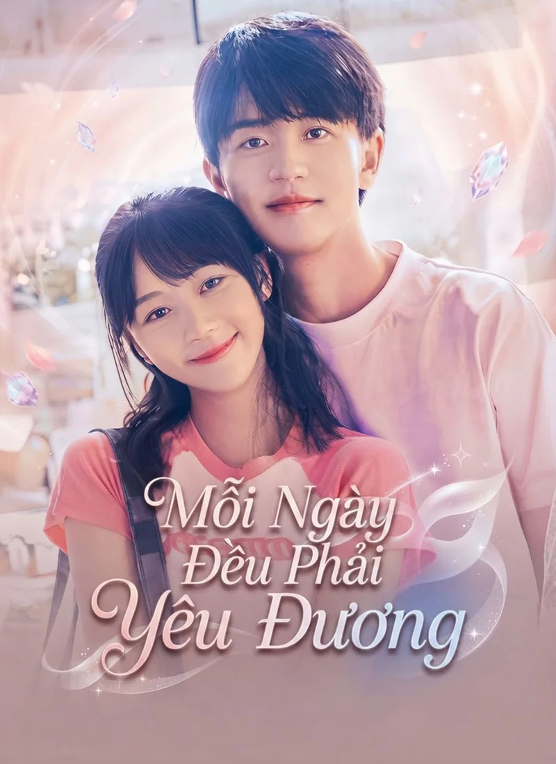 Mỗi Ngày Đều Phải Yêu Đương