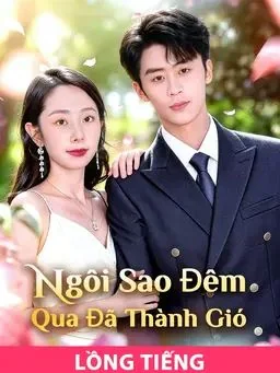 Ngôi Sao Đêm Qua Đã Thành Gió