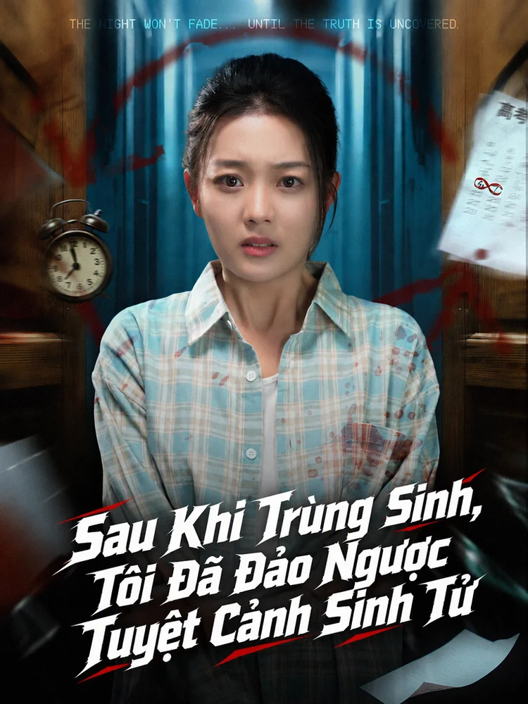 Sau Khi Trùng Sinh, Tôi Đã Đảo Ngược Tuyệt Cảnh Sinh Tử