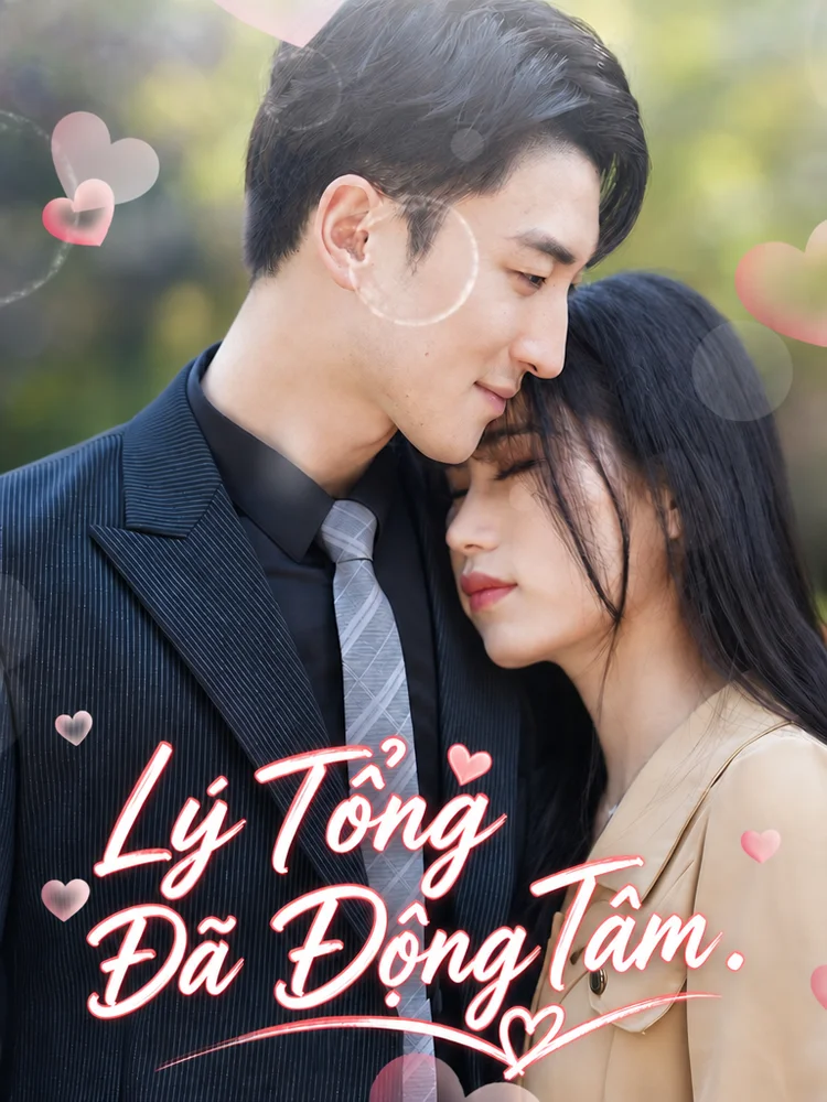 Lý Tổng Đã Động Tâm .