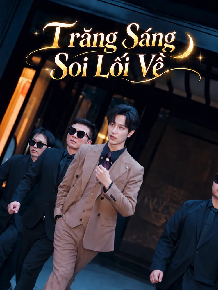 Trăng Sáng Soi Lối Về