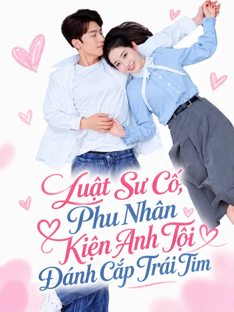 Luật Sư Cố, Phu Nhân Kiện Anh Tội Đánh Cắp Trái Tim