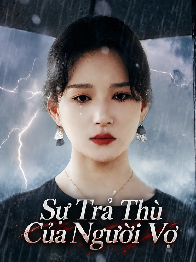 Sự Trả Thù Của Người Vợ