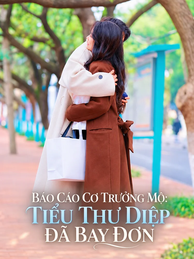 Báo Cáo Cơ Trưởng Mộ: Tiểu Thư Diệp Đã Bay Đơn