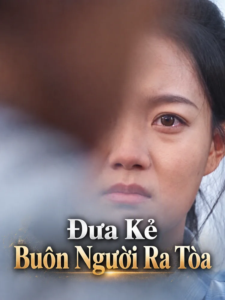 Đưa Kẻ Buôn Người Ra Tòa