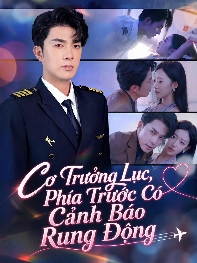 Cơ Trưởng Lục, Phía Trước Có Cảnh Báo Rung Động